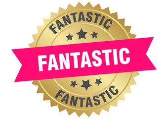 fantastic. fantastic round pink and gold label isolated on transparent background