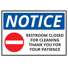 Notice restroom closed for cleaning sign isolated on a white background