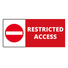Red and white restricted access sign on a white background