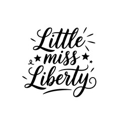 Little Miss Liberty. 4th July Vector Design Isolated on White Background