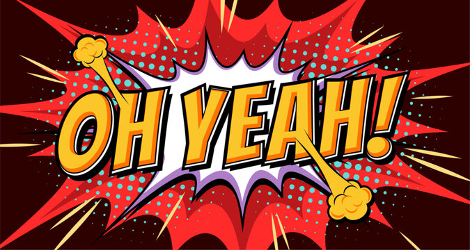 oh word yeah burst from comic speech bubble in red background