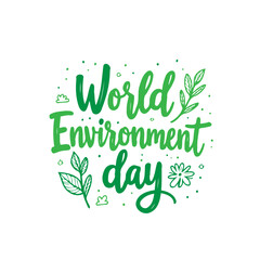 Green World Environment Day Lettering with Foliage for Ecological Awareness