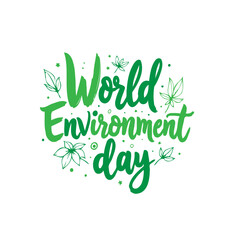 Fototapeta premium Vibrant World Environment Day Calligraphy with Leaf Accents for Ecological Awareness