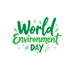Stylized world environment day lettering with greenery, a positive ecological message
