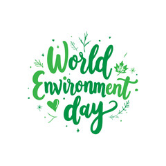 A celebratory lettering for World Environment Day promoting environmental awareness