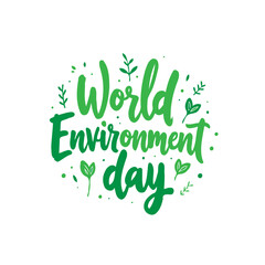 Green Typography Celebrating World Environment Day with Botanical Accents