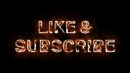 Fiery animation of like and subscribe call to action with animated glowing text - Powered by Adobe