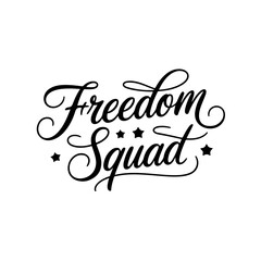 Freedom Squad. Vector Design Isolated on White Background
