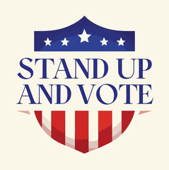 Stand Up and Vote Logo Design - Bold, Political Campaign, Voting Awareness, Vector Art, Isolated on White Background