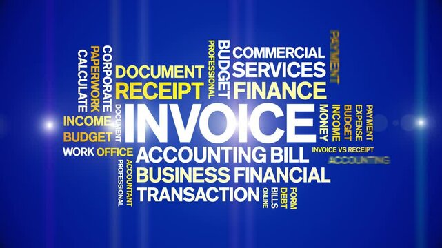 invoice animated word cloud;text design animation tag kinetic typography seamless loop.