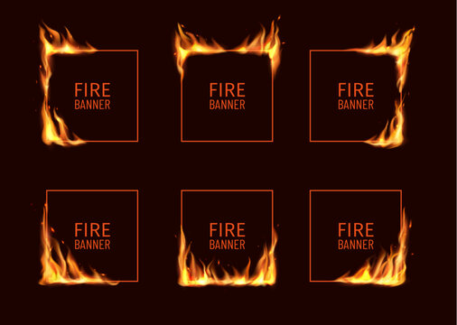 Realistic burning square frames with fire flames. 3d Vector burn flare borders with blaze tongues, flying particles and embers on frame edges. Burned hoops or holes in fire, isolated borders set