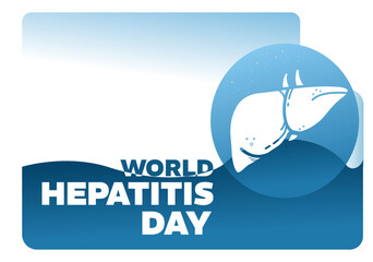 World Hepatitis Day – background, banner, card, poster – vector illustration