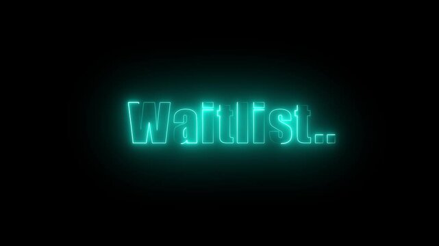 Animated Neon glowing waitlist speech icon on black background. Colors waitlist text motion graphics. 4k video footage.