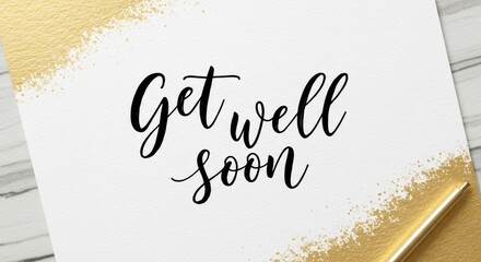 Elegant Get Well Soon wishes gold accents perfect for cards and designs