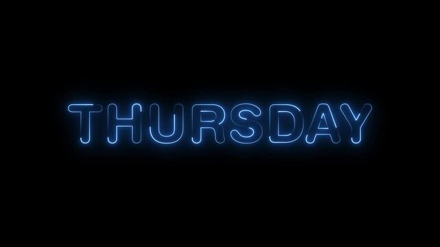 Glowing colorful neon text day of Thursday, Name of the day of the week Thursday neon with glowing text animation, New modern digital neon shine week name text icon animation on black background
