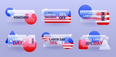 Set of glass morphism Labor Day discount tickets and vouchers. Vector national holiday sale badge template
