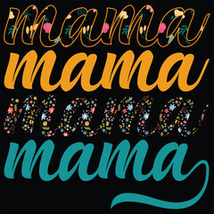 mama illustration t shirt design 