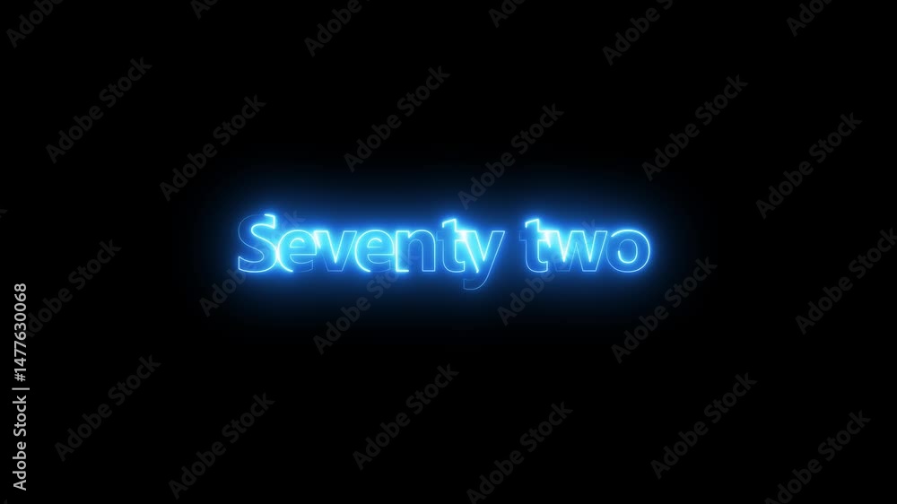 Aufkleber animation of number 72 with cyan neon colors on the outline and isolated on black background. educat