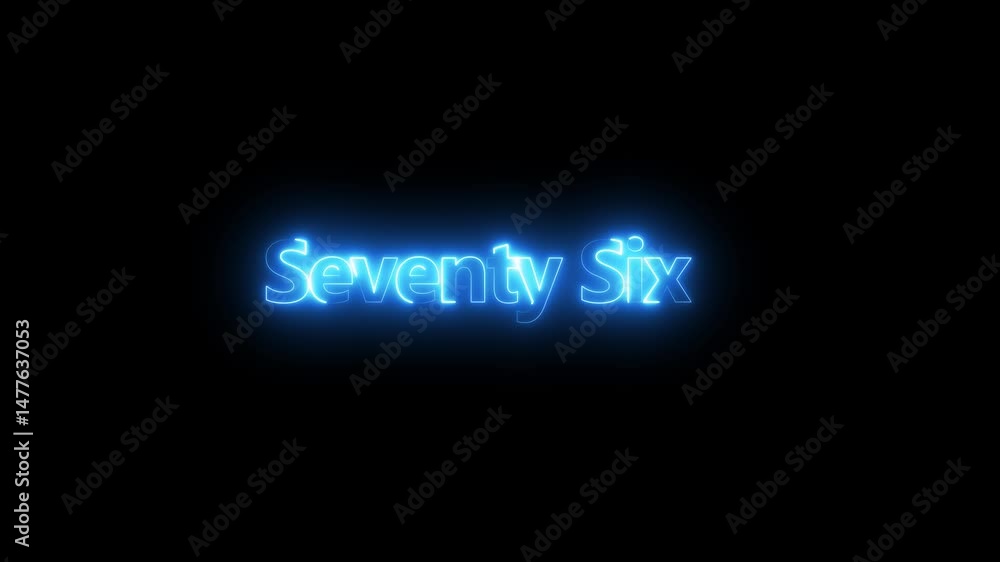 Poster animation of number 76 with blue neon colors on the outline and isolated on black background. educat