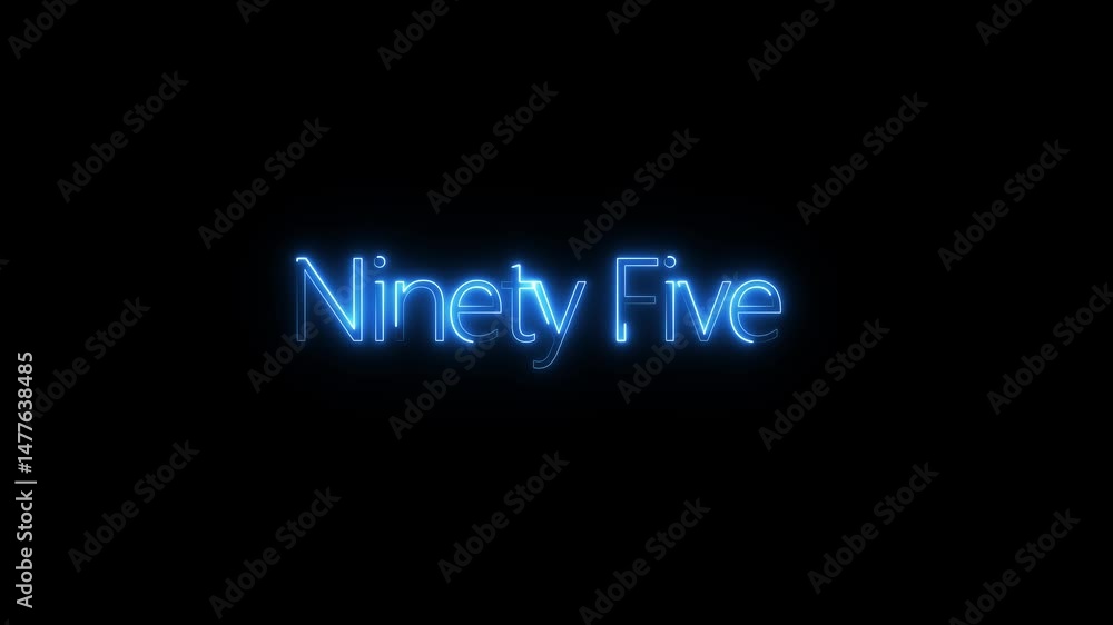 Poster animation of number 95 with cyan neon colors on the outline and isolated on black background. educat