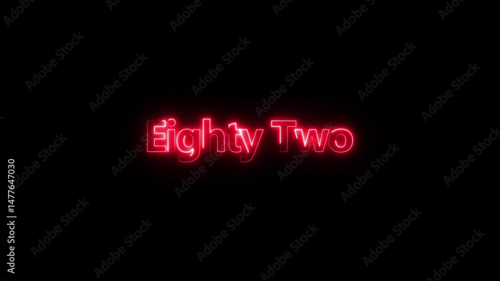 Poster neon glowing text 82 number icon animation. glowing sign on black background neon number glowing tex