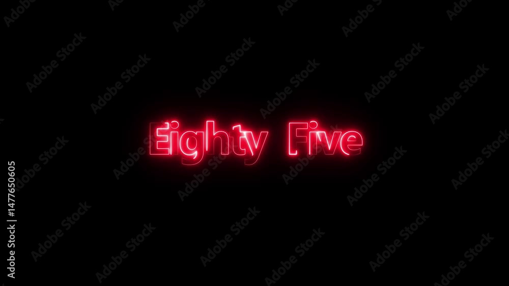 Poster neon glowing text 85 number icon animation. glowing sign on black background neon number glowing tex