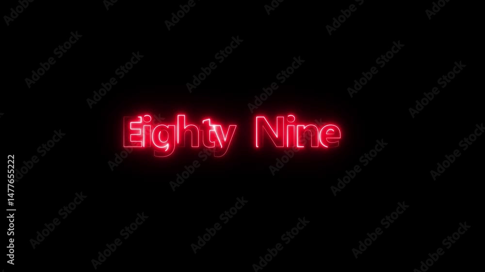 Poster neon glowing text 89 number icon animation. glowing sign on black background neon number glowing tex