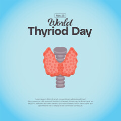 World Thyroid Day. Month, Creative banner, poster, social media post, background, template, postcard vector