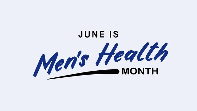Men's Health Month Text Animation, suitable for social media, websites, and promotional material for health organizations.