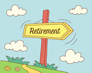 Retirement signpost pointing the way to a relaxing, leisurely future.