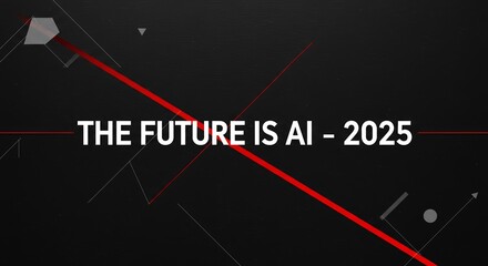 The Future is AI 2025 Tech Concept Typography