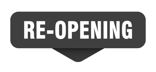 re-opening sticker. re-opening sign on transparent background