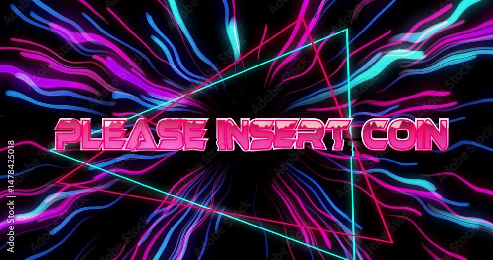 Poster neon pink please insert coin sign displaying with flowing ribbons and wireframe triangles in arcade