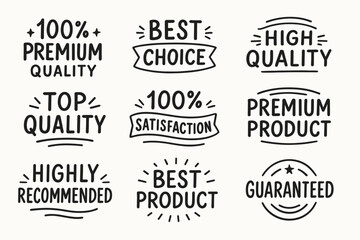 Obraz premium Hand drawn premium quality and recommendation vector badges and vector labels set