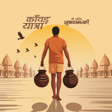 vector illustration Kanvarias fill the earthen pots with holy water ganga jal for offering in lord shiva&rsquo;s temple kanwar yatra with hindi calligraphy poster,card,banner background.