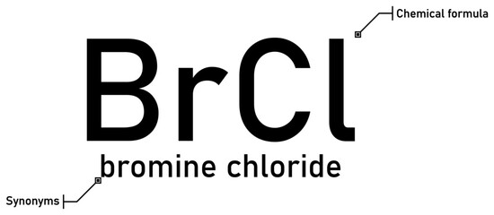 Bromine chloride chemical formula and synonyms with callout titles