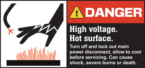 Danger Safety Label High Voltage and Hot Surface Warning &ndash; Lockout Power Before Servicing
