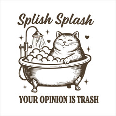 Splish Splash Your Opinion is Trash