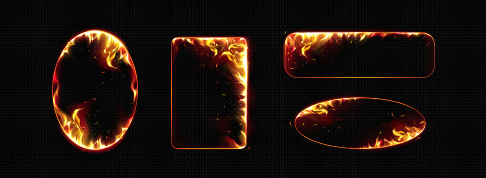 Burning fire frames collection - realistic flame border elements, red yellow smoke oval, rectangle and round fiery geometric shapes on black. Hot blazing light effect, ignite game design asset.