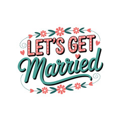 Bride and Groom Vector T-Shirt Design Art & Illustration