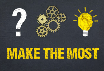 Obraz premium Make the Most 