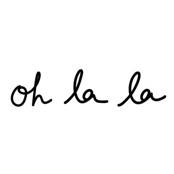 oh la la lettrage &agrave; la main noir
