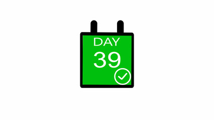 Day 39 number icon illustration. with calendar check mark on a white background. and stunning 4k illustration.
