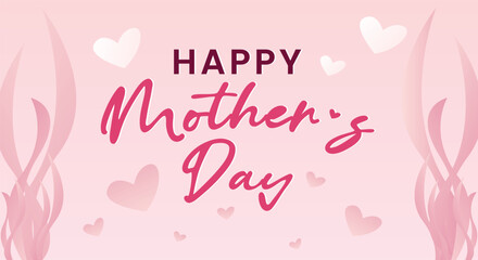 Hand drawn lettering Happy Mothers Day with hearts love background