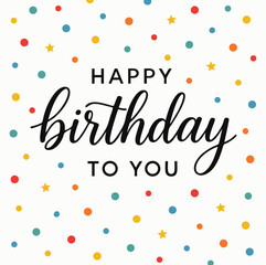 Happy Birthday Typography with Colorful Confetti.eps