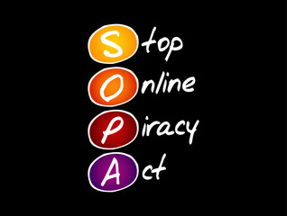 SOPA - Stop Online Piracy Act acronym, concept background