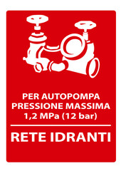 Cartello Rosso Pressione Autopompa