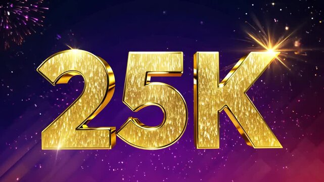 Golden 25k sign celebrating twenty five thousand followers or subscribers