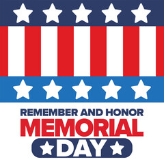 Naklejka premium Memorial Day in United States. Remember and Honor. Federal holiday for remember and honor persons who have died while serving in the United States Armed Forces. Celebrated in May. Vector poster