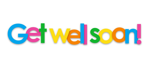 GET WELL SOON! colorful typography banner on transparent background